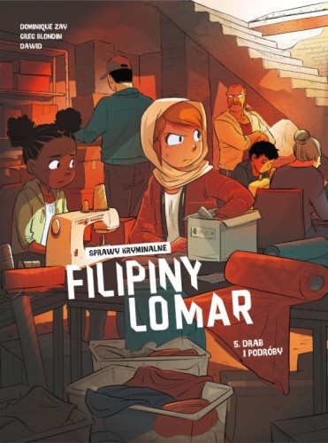 Sprawy kryminalne Filipiny Lomar. Drab i podróby Tom 5 (9788328161788)