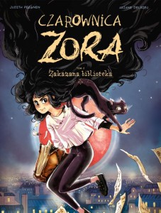 Czarownica Zora. Zakazana biblioteka Tom 2