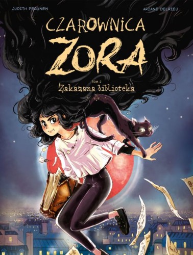 Czarownica Zora. Zakazana biblioteka Tom 2 (9788328162242)