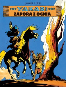 Yakari. Zapora z ognia Tom 19