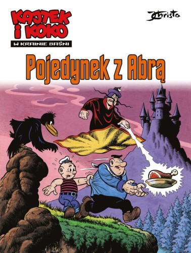 Kajtek i Koko. W krainie baśni. Pojedynek z Abrą Tom 2 (9788328166752)