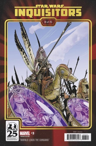 STAR WARS INQUISITORS #3 (OF 4) PHANTOM MENACE 25TH ANN VAR
