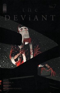 DEVIANT #7 (OF 9) CVR B 10 COPY INCV SHEHAN