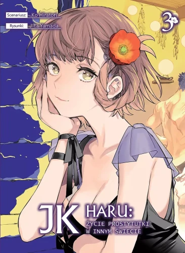 JK Haru: życie prostytutki w innym świecie tom 3 (9788396758279)