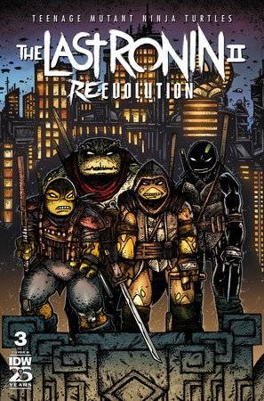 TMNT THE LAST RONIN II RE EVOLUTION #3 CVR B EASTMAN