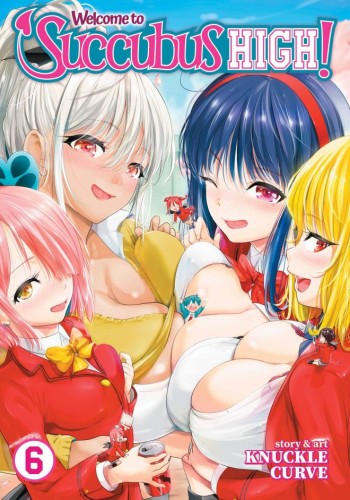 WELCOME TO SUCCUBUS HIGH GN VOL 06 (9798888438107)