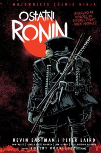 WOJOWNICZE ŻÓŁWIE NINJA: OSTATNI RONIN