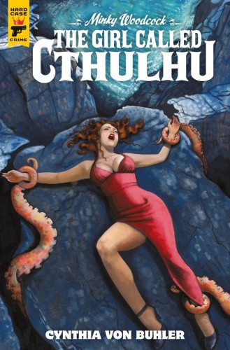 MINKY WOODCOCK GIRL CALLED CTHULHU #2 (OF 4) CVR C VON BUHLER