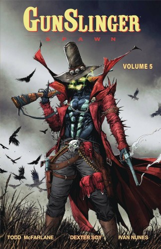 GUNSLINGER SPAWN TP VOL 05 (9781534382640)