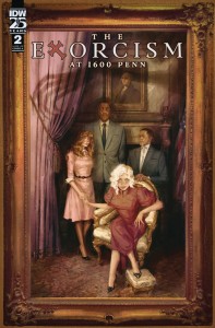 EXORCISM AT 1600 PENN #2 CVR A DEL REY