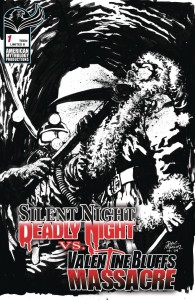 SILENT NIGHT DEADLY NIGHT VS VALENTINE BLUFFS MASSACRE #1 F