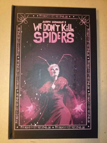 WE DONT KILL SPIDERS HC VOL 01 (9798892172387)
