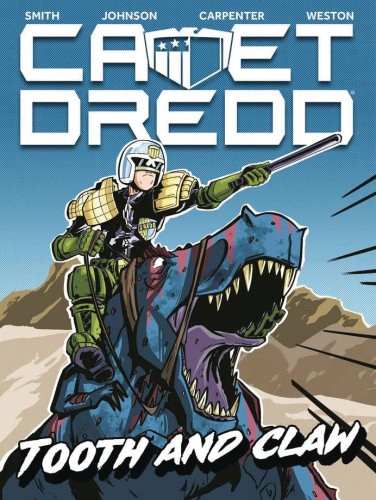 CADET DREDD TOOTH AND CLAW DIGEST TP (9781837862573)