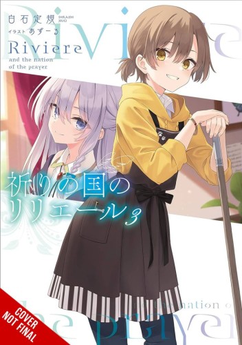 RIVIERE LAND OF PRAYER LIGHT NOVEL SC VOL 03 (9798855400618)