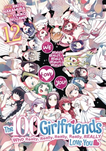 100 GIRLFRIENDS WHO REALLY LOVE YOU GN VOL 12 (9798891602083)