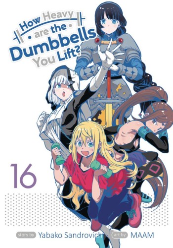 HOW HEAVY ARE DUMBBELLS YOU LIFT GN VOL 16 (9798888435939)