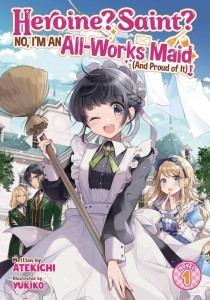 HEROINE SAINT IM AN ALL WORKS MAID GN VOL 01
