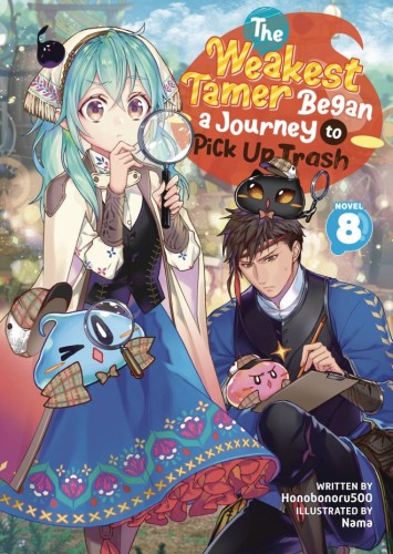 WEAKEST TAMER BEGAN A JOURNEY TO PICK UP TRASH L NOVEL 08 (9798891603004)