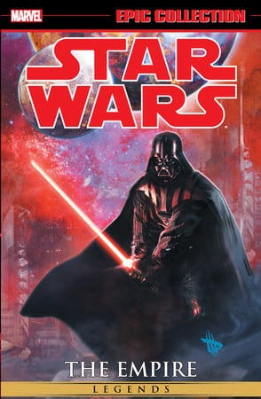 STAR WARS LEGENDS EPIC COLLECT THE EMPIRE TP VOL 02 (9781302960704)