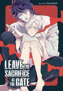LEAVE SACRIFICE AT THE GATE GN