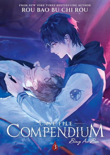CASE FILE COMPENDIUM: BING AN BEN (NOVEL) VOL 03 (9781685797744)