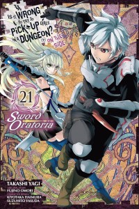 IS WRONG PICK UP GIRLS DUNGEON SWORD ORATORIA GN VOL 21