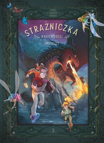 Strażniczka Małych Ludzi. Smocze łzy Tom 2 (9788328162372)