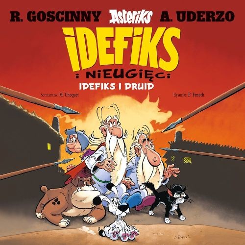 Idefiks i Nieugięci Tom 5 Idefiks i druid (9788328170346)
