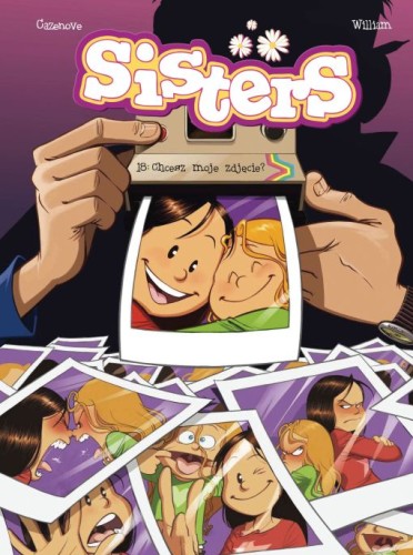 Sisters. Chcesz moje zdjęcie? Tom 18 (9788328162631)