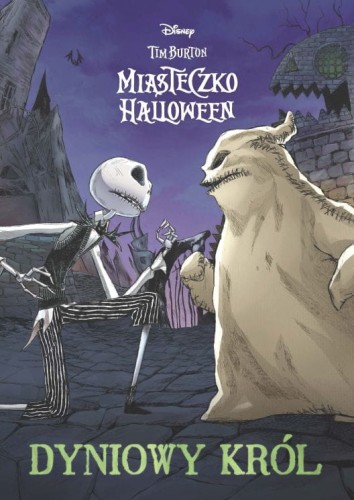 Miasteczko Halloween. Dyniowy Król (9788328164628)