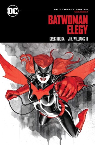BATWOMAN ELEGY DC COMPACT COMICS EDITION TP (9781799501824)
