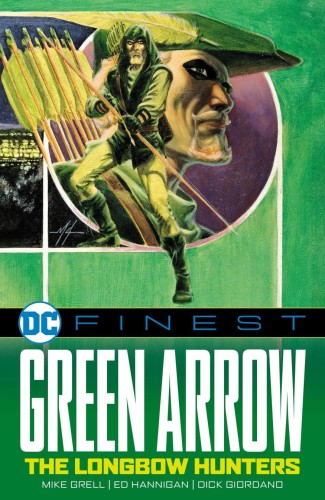 DC FINEST GREEN ARROW THE LONGBOW HUNTERS TP (9781779529916)