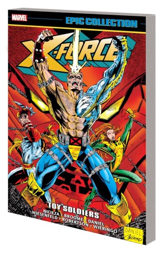 X-FORCE EPIC COLLECT TP VOL 04 TOY SOLDIERS (9781302959814)