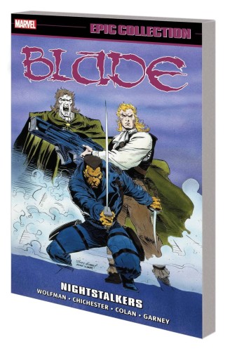 BLADE EPIC COLLECT TP VOL 02 NIGHTSTALKERS (9781302956547)