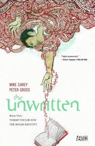 UNWRITTEN TP VOL 01 TOMMY TAYLOR AND BOGUS IDENTITY