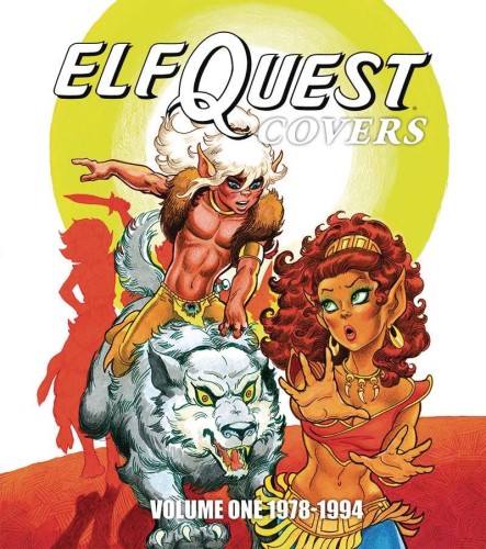 ELFQUEST COVERS SC VOL 01 1978-1994 (9781640410848)