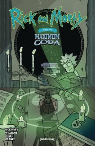 RICK AND MORTY PRESENTS MAXIMUM CODA #1 CVR B ALLNATT