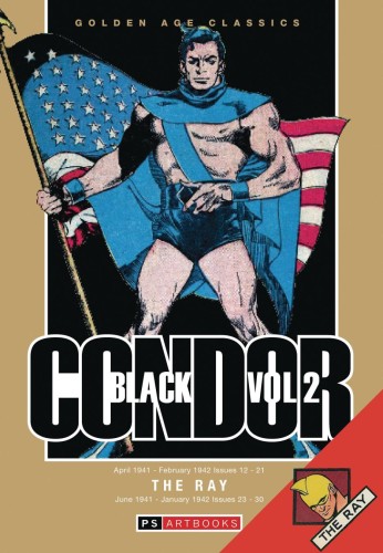 GOLDEN AGE CLASSICS BLACK CONDOR & RAY HC VOL 02 (9781836665076)