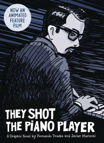 THEY SHOT THE PIANO PLAYER GN (9781914224249)