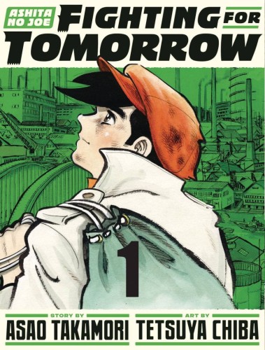 ASHITA NO JOE FIGHTING FOR TOMORROW HC VOL 01 (9781647293871)