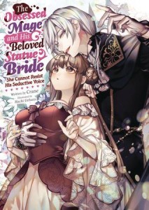 OBSESSED MAGE & HIS BELOVED STATUE BRIDE SC NOVEL