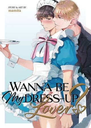 WANNA BE MY DRESS UP LOVER GN (9798891607408)