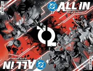 DC ALL IN SPECIAL #1 (ONE SHOT) 2nd PTG Second Printing Cvr A Daniel Sampere