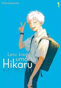 Lato, kiedy umarł Hikaru  #01