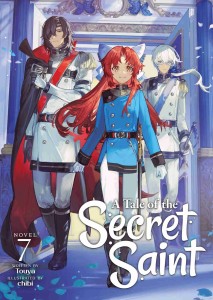 A TALE OF SECRET SAINT LIGHT NOVEL SC VOL 07