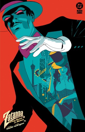 ZATANNA BRING DOWN THE HOUSE #5 (OF 5) CVR B MARCOS MARTIN VAR
