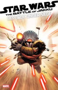 STAR WARS BATTLE JAKKU REPUBLIC UNDER SIEGE #3 YU VAR
