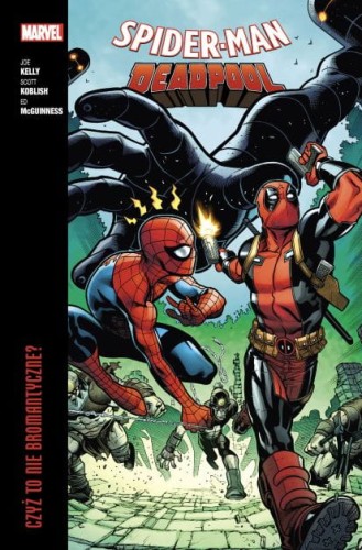 Spider-Man/Deadpool. Czyż to nie bromantyczne? Tom 1 (9788328162938)