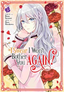I SWEAR I WONT BOTHER YOU AGAIN GN VOL 05