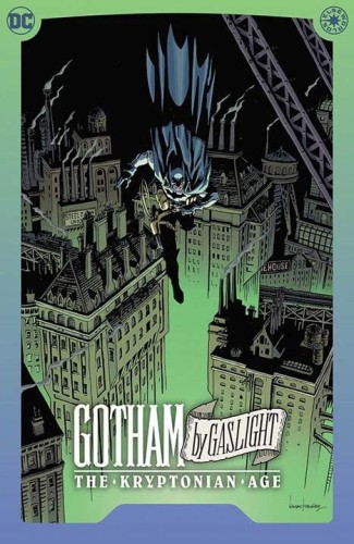 BATMAN GOTHAM BY GASLIGHT THE KRYPTONIAN AGE HC (9781799500964)